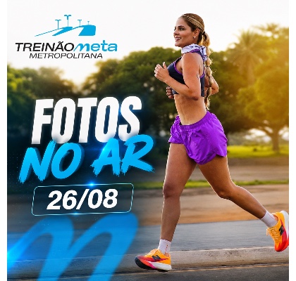 Capa do evento Meta metropolitana matinal 26/08